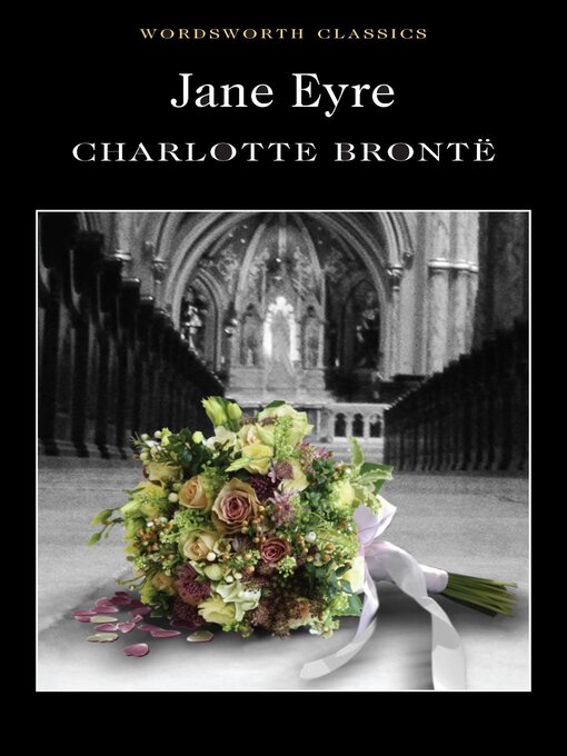 Title details for Jane Eyre by Charlotte Brontë - Available